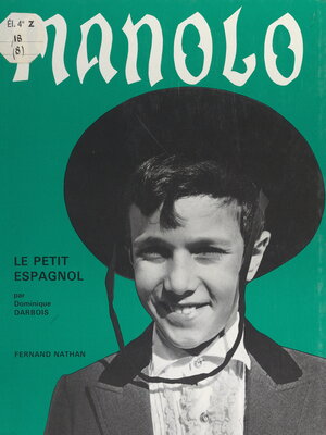 cover image of Manolo, le petit Espagnol